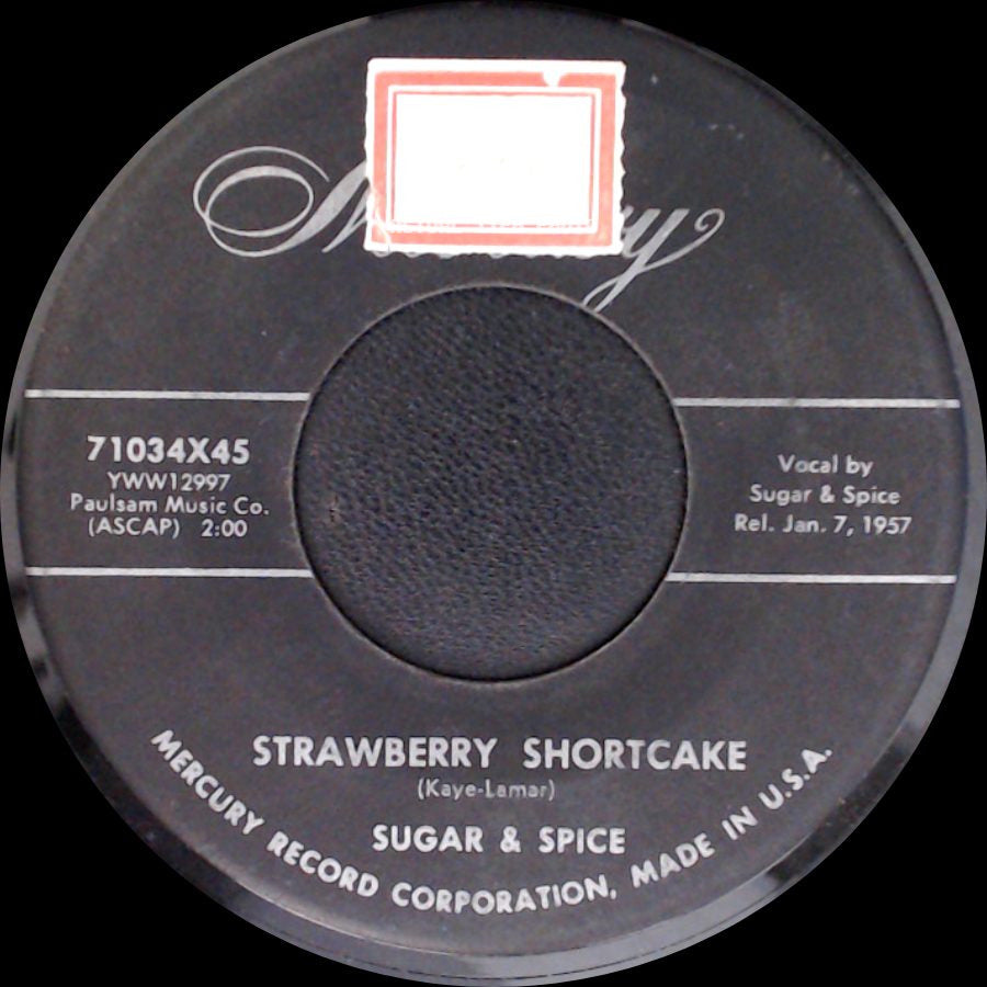 Sugar & Spice - First Last And Always / Strawberry Shortcake side B