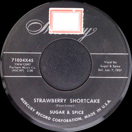 Sugar & Spice - First Last And Always / Strawberry Shortcake side B