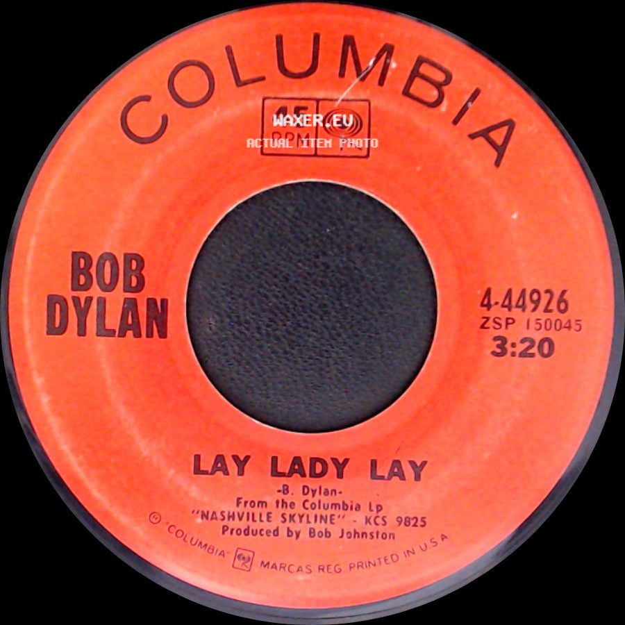 Bob Dylan - Lay Lady Lay / Peggy Day side A