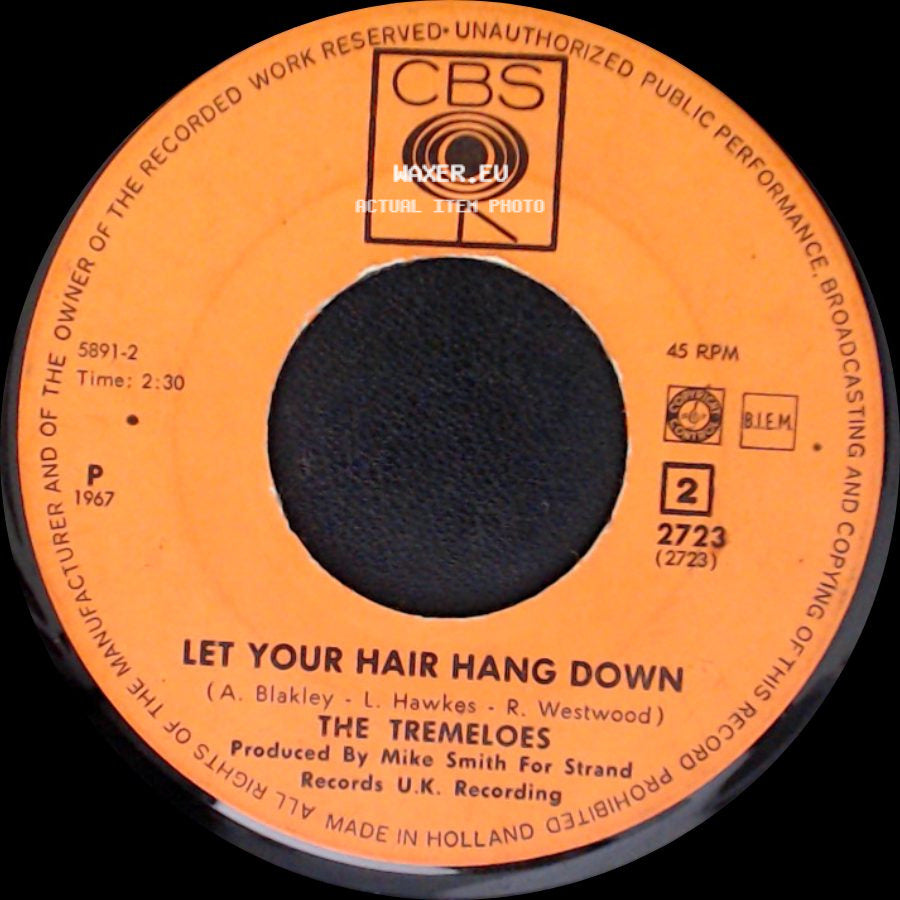 The Tremeloes - Let Your Hair Hang Down / Silence Is Golden side A