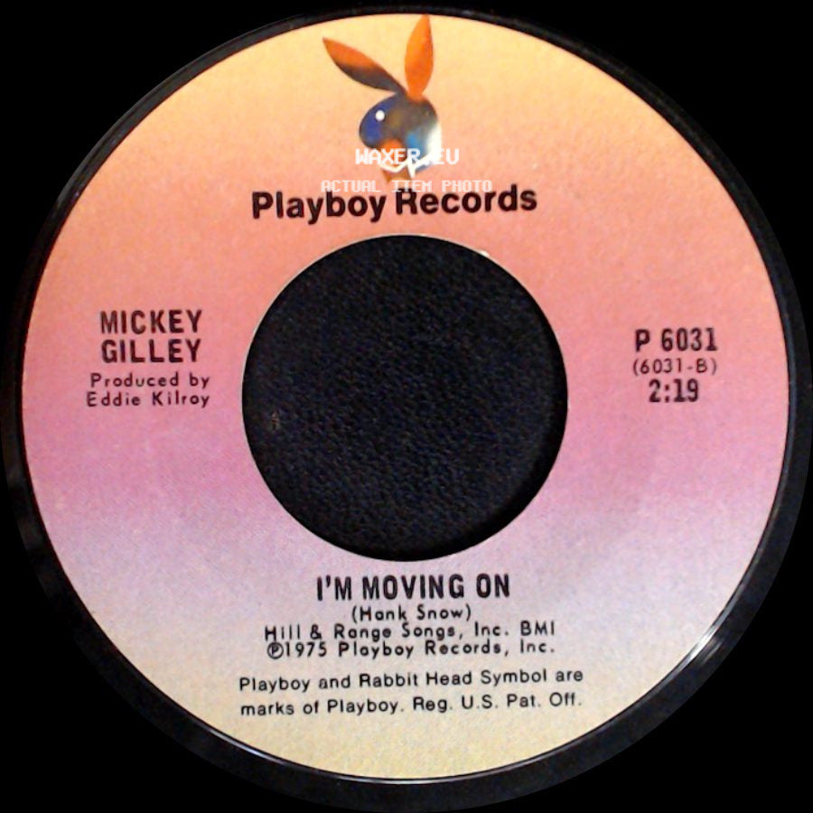 Mickey Gilley - Window Up Above / I'm Moving On side B