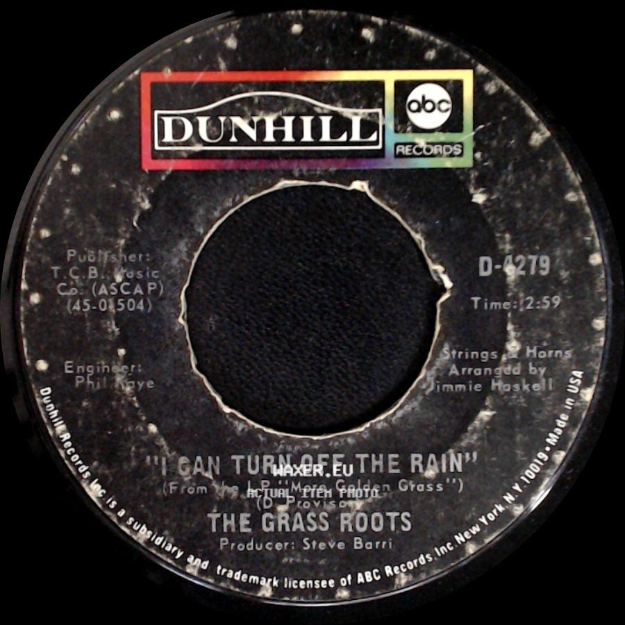 The Grass Roots - I Can Turn Off The Rain / Sooner Or Later side A
