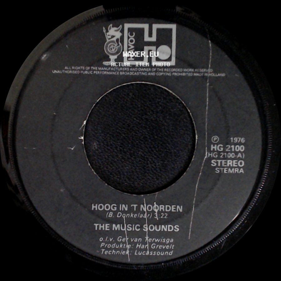 The Music Sounds - Hoog In T Noorden / Dank Zij De Piraten side A