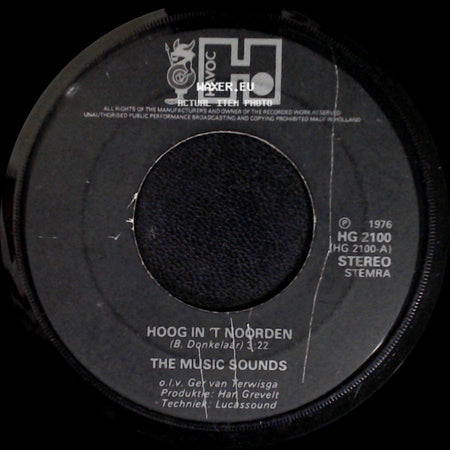 The Music Sounds - Hoog In T Noorden / Dank Zij De Piraten side A