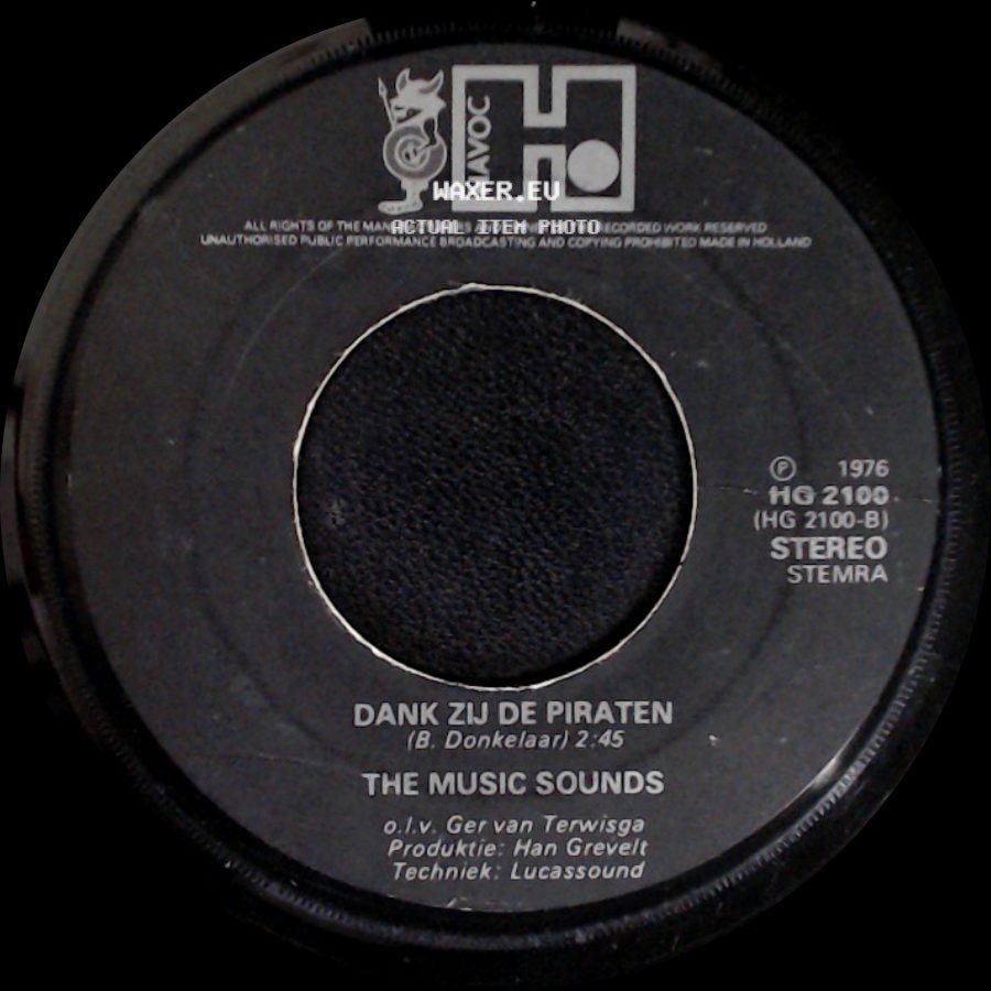 The Music Sounds - Hoog In T Noorden / Dank Zij De Piraten side B
