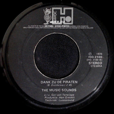 The Music Sounds - Hoog In T Noorden / Dank Zij De Piraten side B