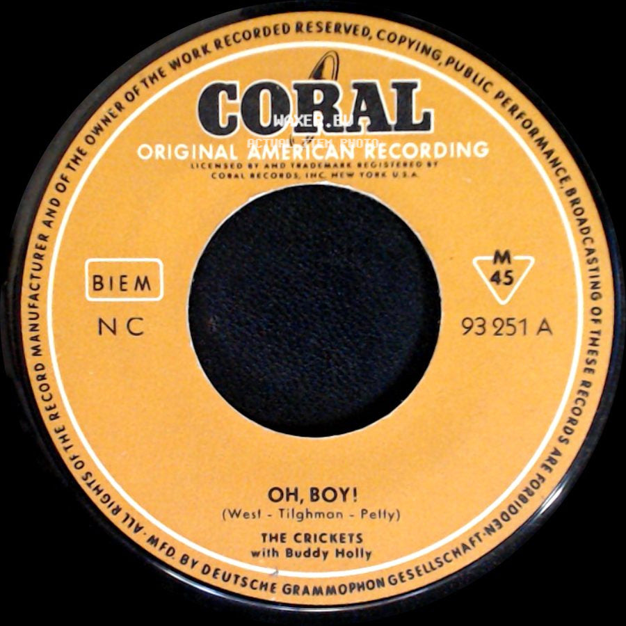 The Crickets With Buddy Holly / Buddy Holly With The Crickets - Oh, Boy! / Peggy Sue side A