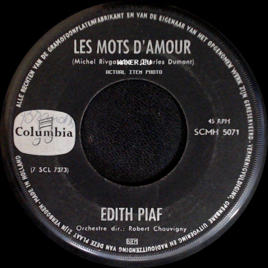 Edith Piaf - Non, Je Ne Regrette Rien / Les Mots D'amour side B