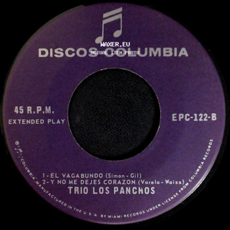 Trio Los Panchos - El Vagabundo / Y No Me Dejes Corazon / La Hiedra / Desandando side A