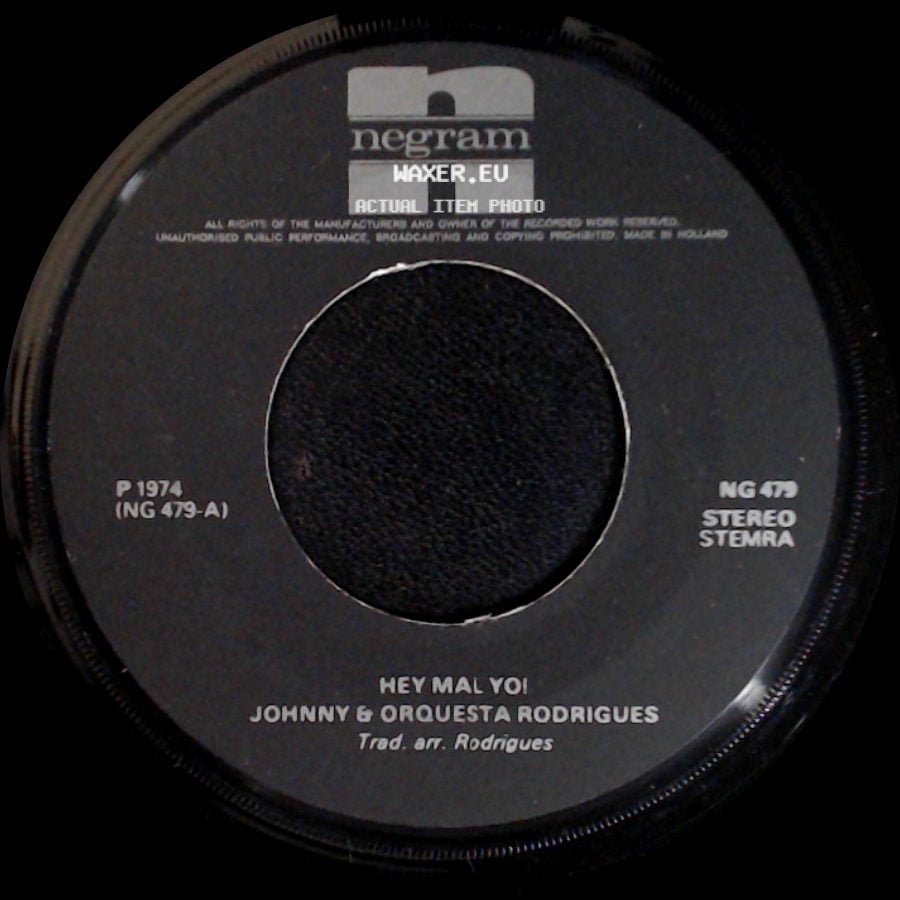 Johnny & Orquesta Rodrigues / Orquesta Rodrigues - Hey Mal Yo! / Johannesburg side A