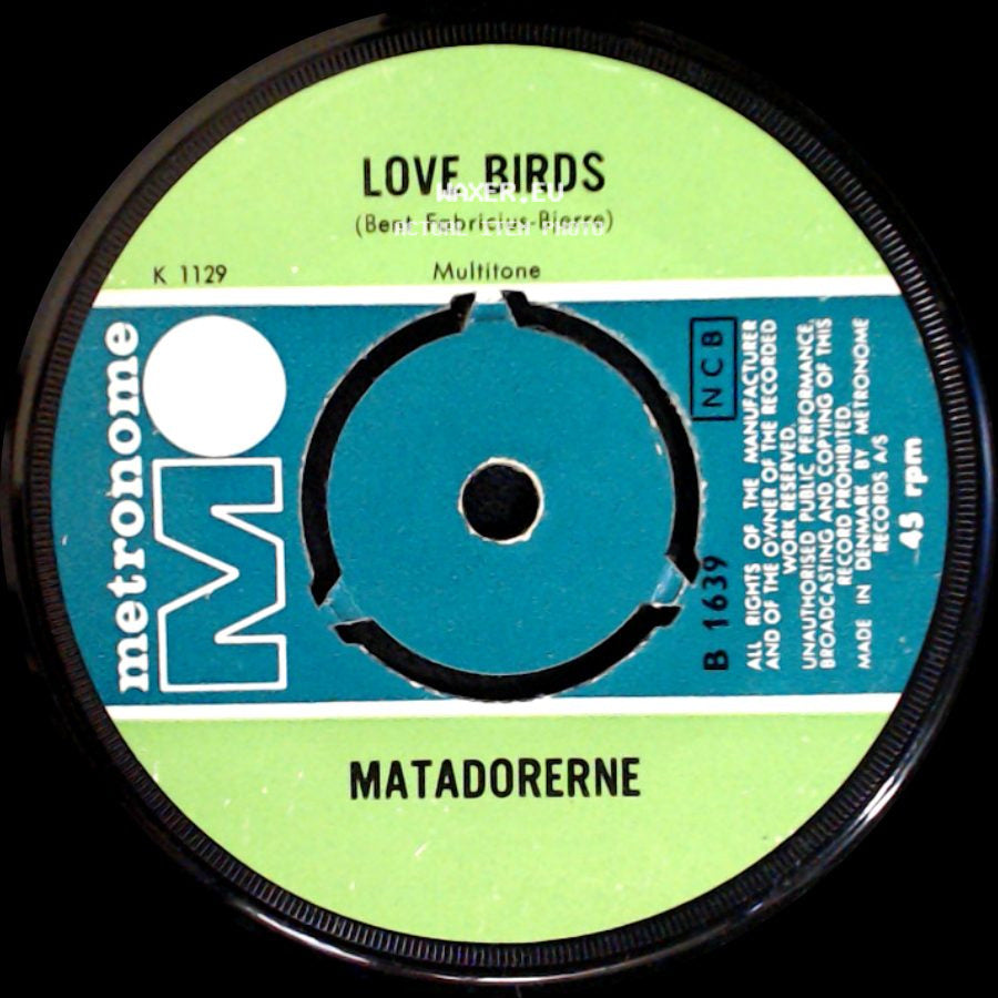 Matadorerne - Last Love / Love Birds side B