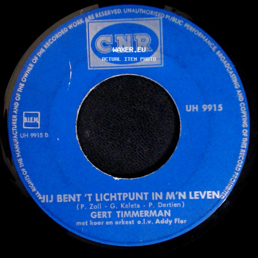 Gert Timmerman - Jij Bent 't Lichtpunt In M'n Leven / De Schommelstoel (Schaukelstuhl, Bleib' Niemals Stehn) side A