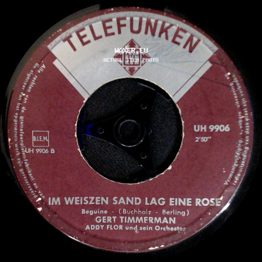 Gert Timmerman - Im Weissen Sand Lag Eine Rose / Nimm Deine Weisze Gitarre side A