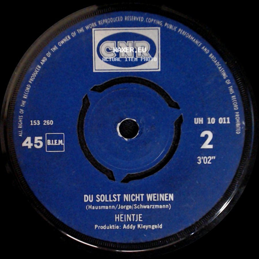 Heintje - Du Sollst Nicht Weinen / Ich Bau' Dir Ein Schloss side A