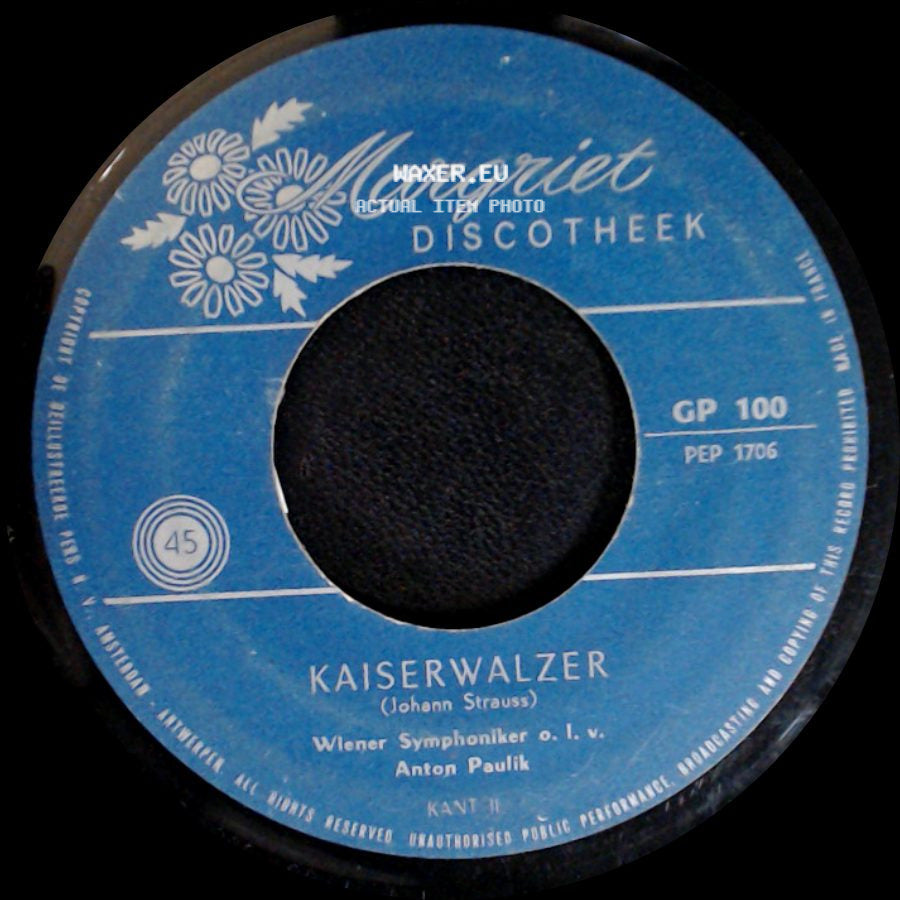 Wiener Symphoniker O. L. V. Anton Paulik - Kaiserwalzer (Johann Strauss) / An Der Schönen Blauen Donau side A