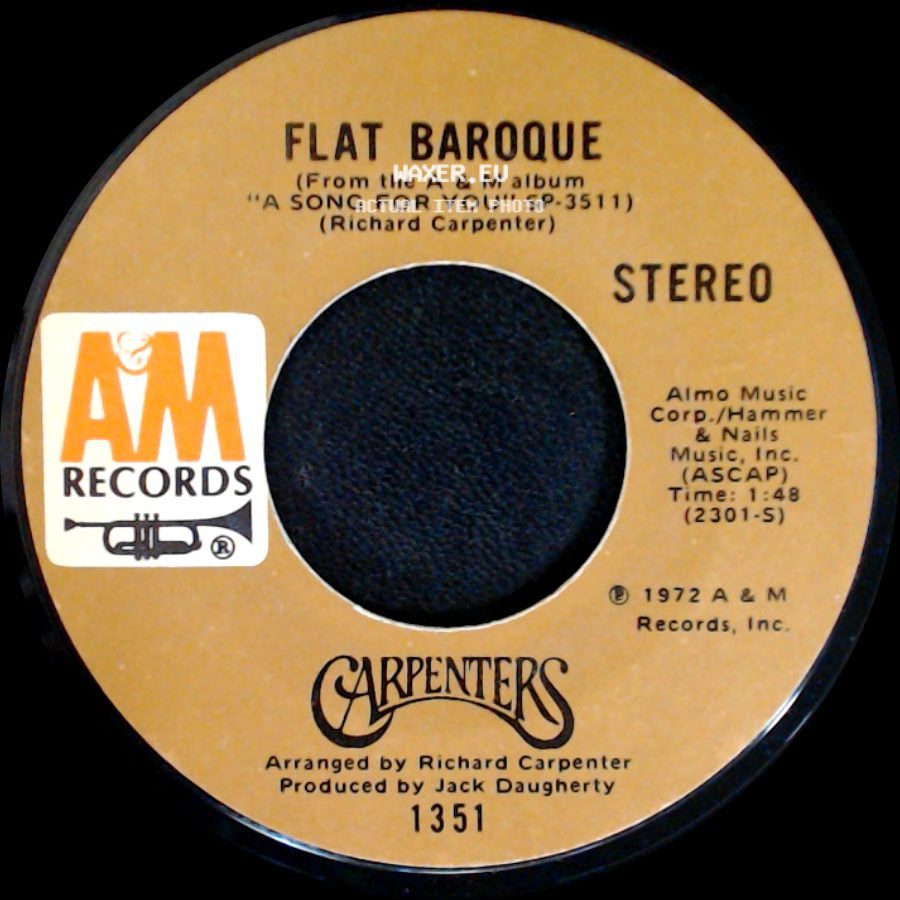 Carpenters - Flat Baroque / It's Going To Take Some Time side A