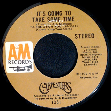 Carpenters - Flat Baroque / It's Going To Take Some Time side B
