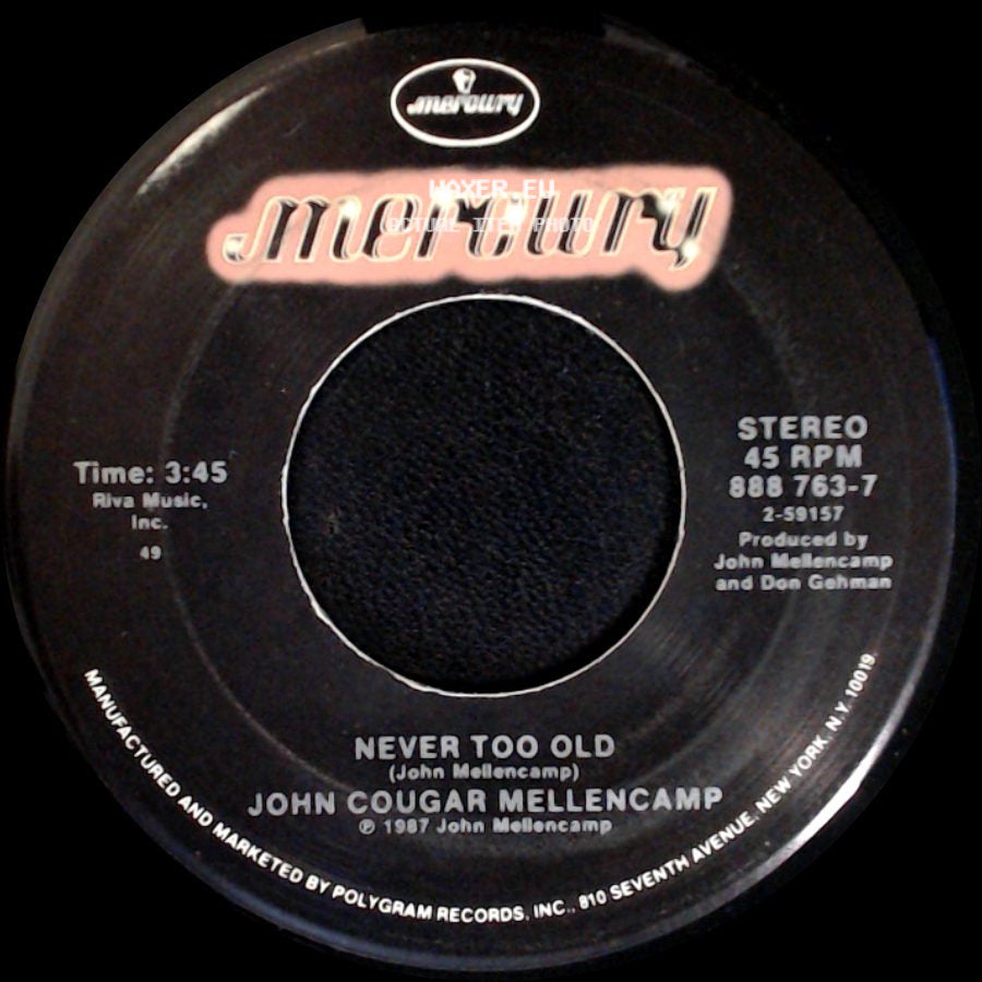 John Cougar Mellencamp - Never Too Old / Paper In Fire side A