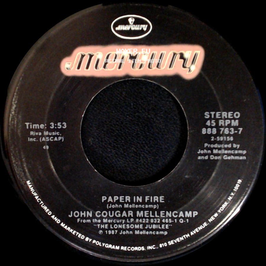 John Cougar Mellencamp - Never Too Old / Paper In Fire side B