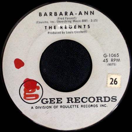 The Regents - Barbara-Ann / I'm So Lonely side A