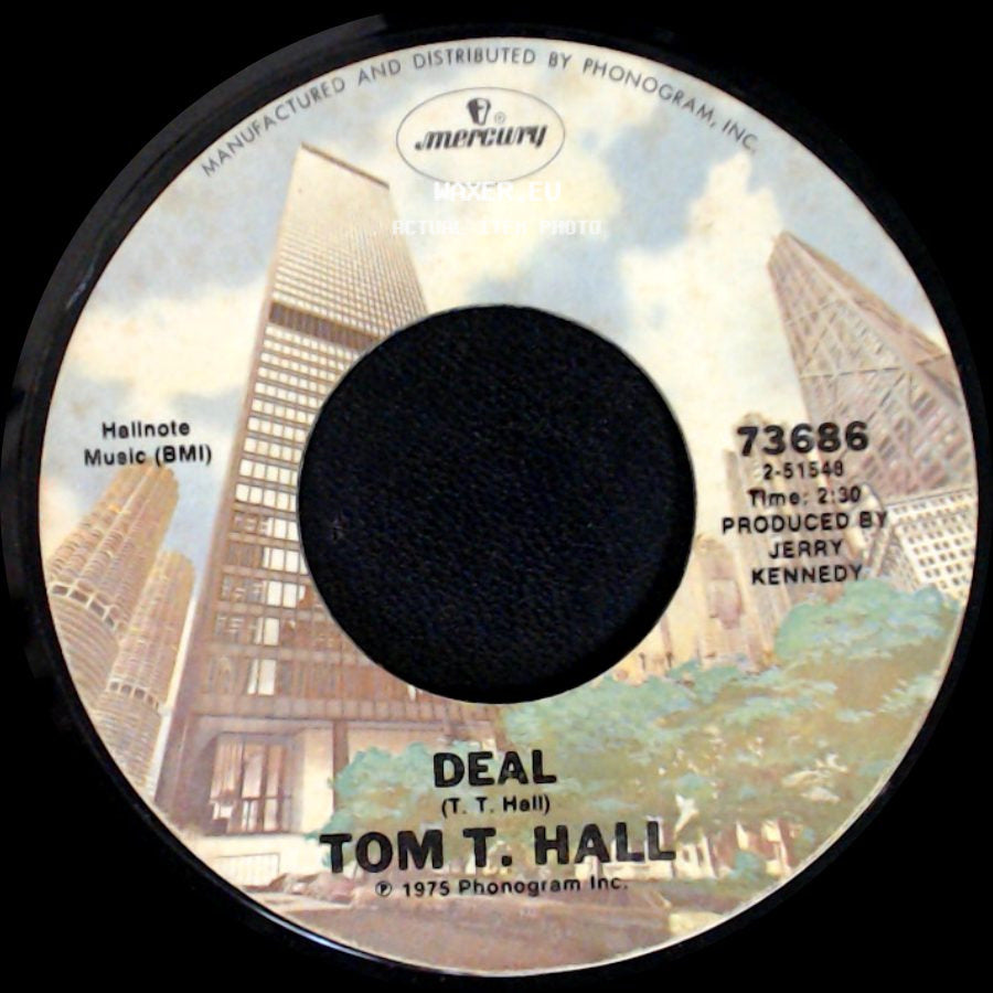 Tom T. Hall - Deal / It Rained In Every Town Except Paducah side A