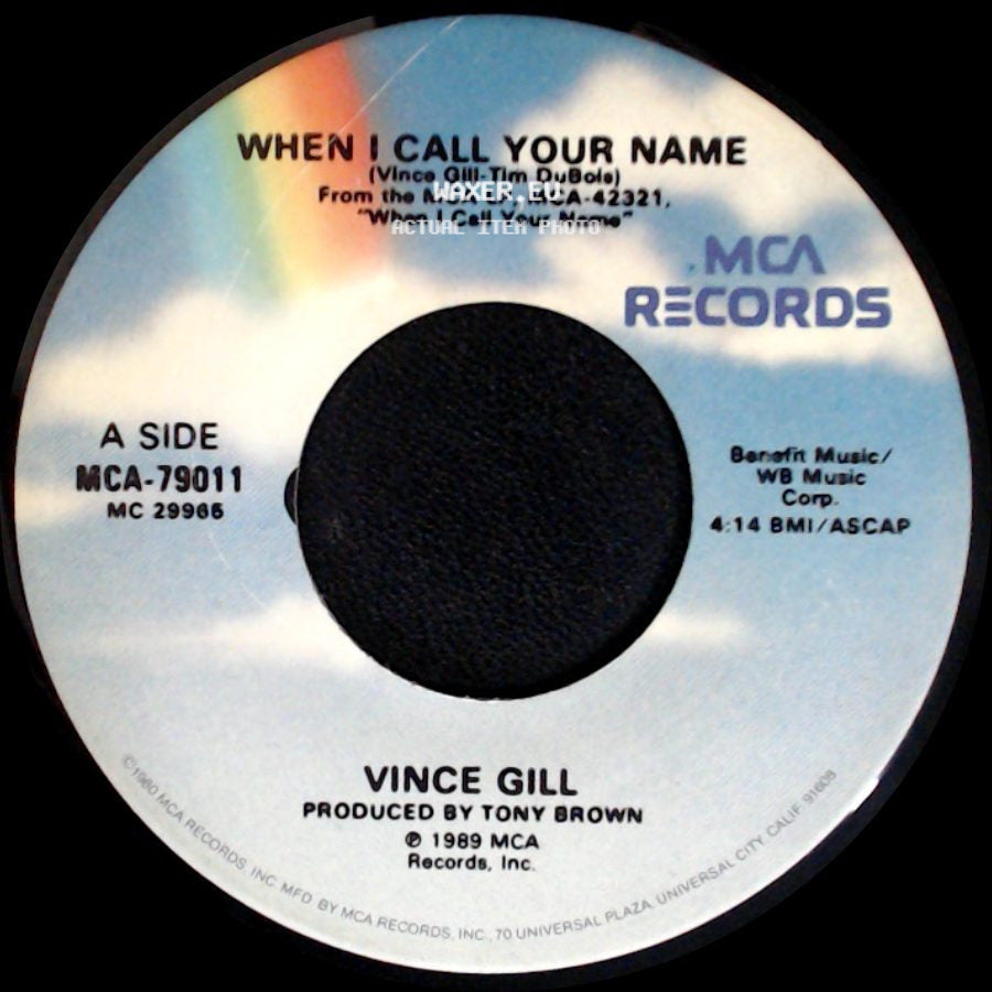 Vince Gill - When I Call Your Name / Unknown Title B side A