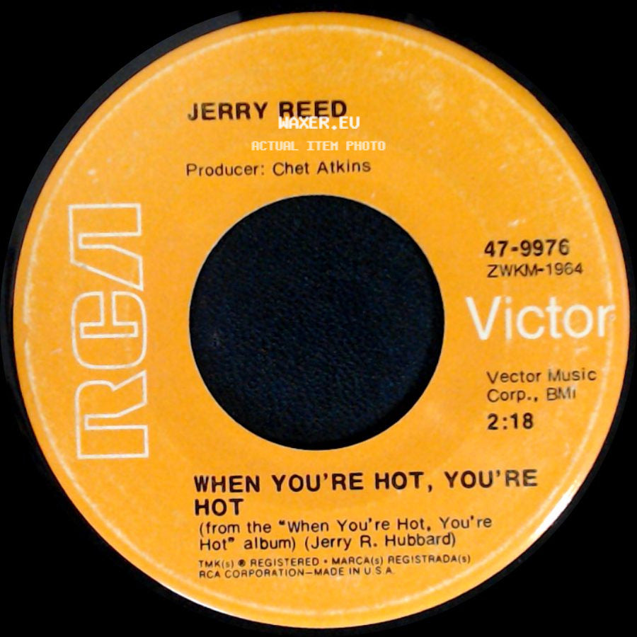 Jerry Reed - When You're Hot, You're Hot / You've Been Cryin' Again side A