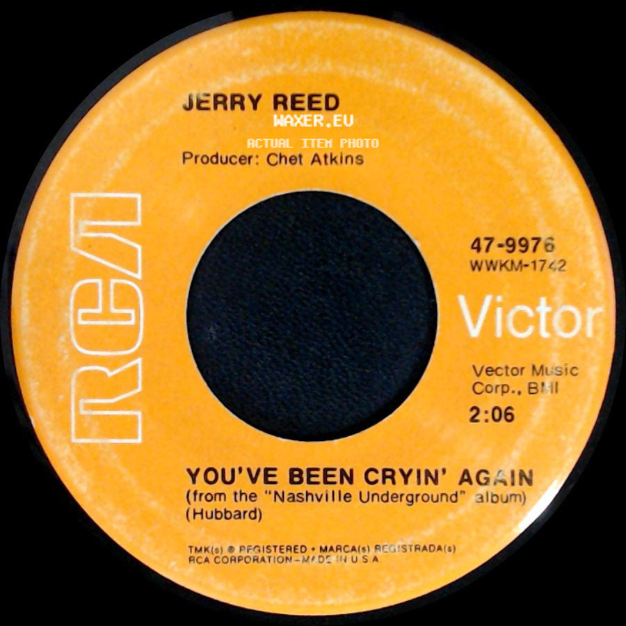 Jerry Reed - When You're Hot, You're Hot / You've Been Cryin' Again side B
