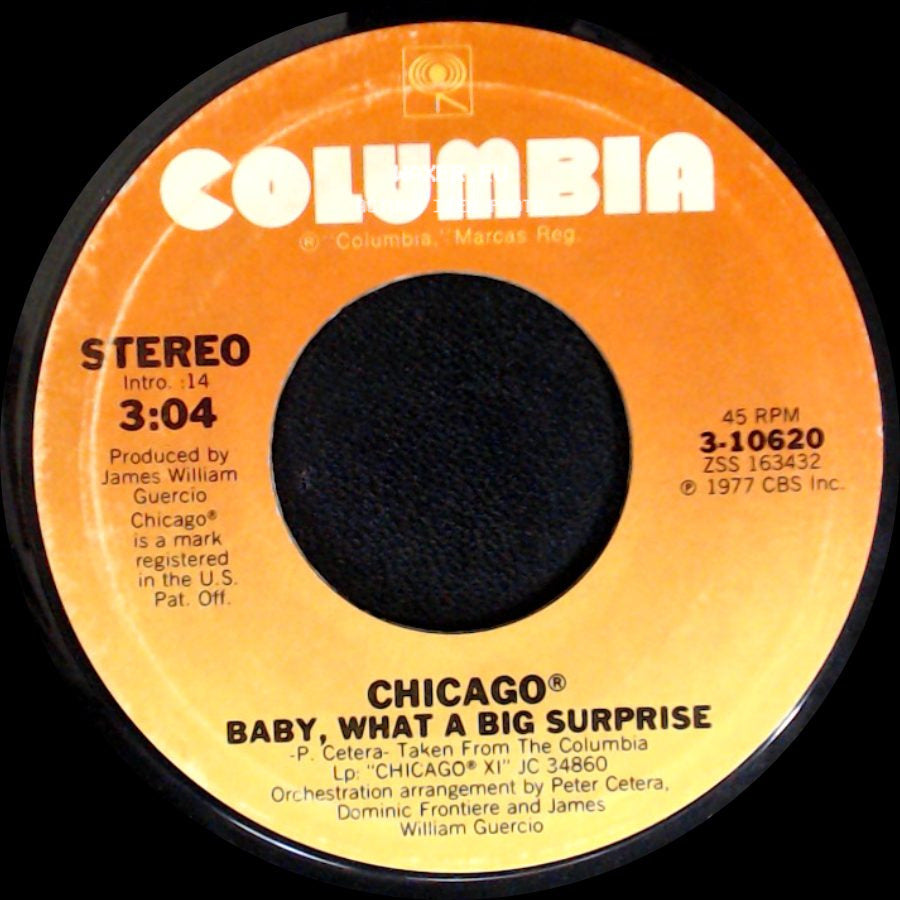 Chicago - Baby, What A Big Surprise / Takin' It On Uptown side A