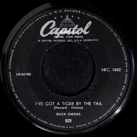 Buck Owens - I've Got A Tiger By The Tail / Cryin' Time side A