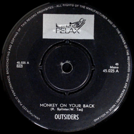 Outsiders - What's Wrong With You / Monkey On Your Back side B
