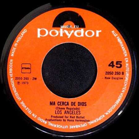 Los Angeles - Ma Cerca De Dios (Chava Regalado) / La Malaguena side A
