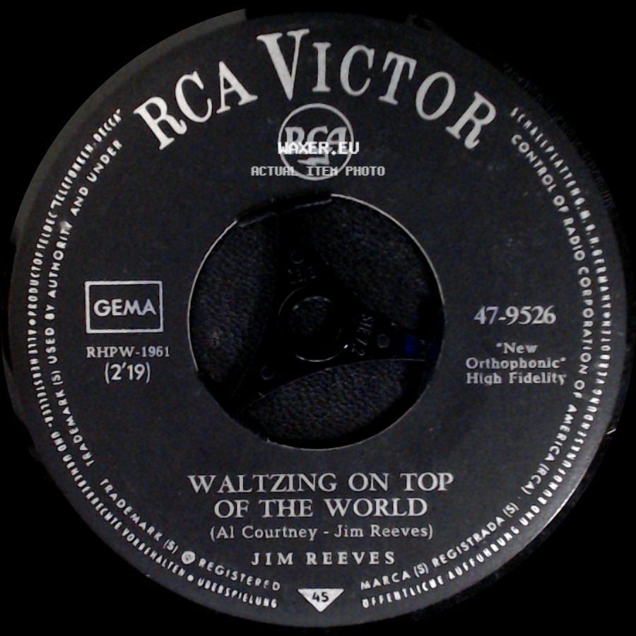 Jim Reeves - Waltzing On Top Of The World / I Love You Because side A