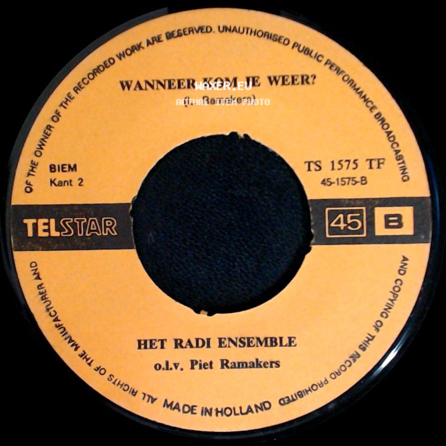 Het Radi Ensemble O.L.V. Piet Ramakers / Het Radi Ensemble - Wacht Op Mij, Mona Lisa! / Wanneer Kom Je Weer? side B