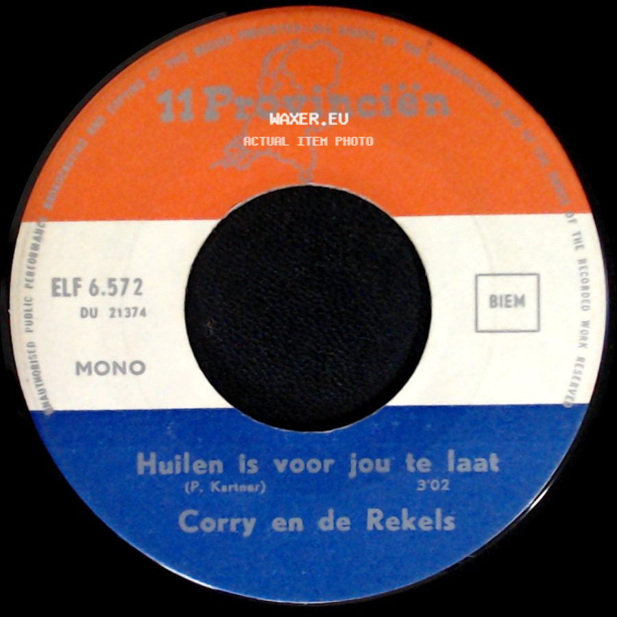 Corry En De Rekels - Adio, Adio, Adio / Huilen Is Voor Jou Te Laat side B