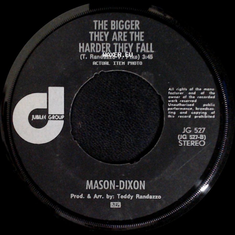 Mason-Dixon - The Bigger They Are The Harder They Fall / Acapulco Gold side A