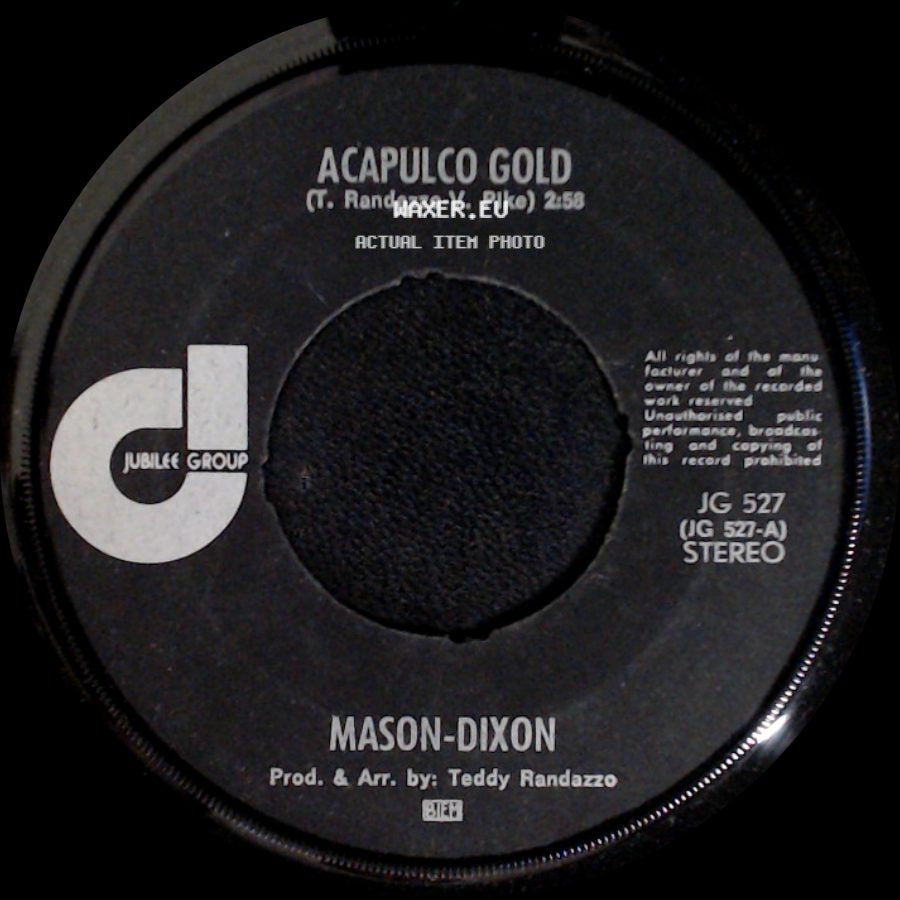 Mason-Dixon - The Bigger They Are The Harder They Fall / Acapulco Gold side B