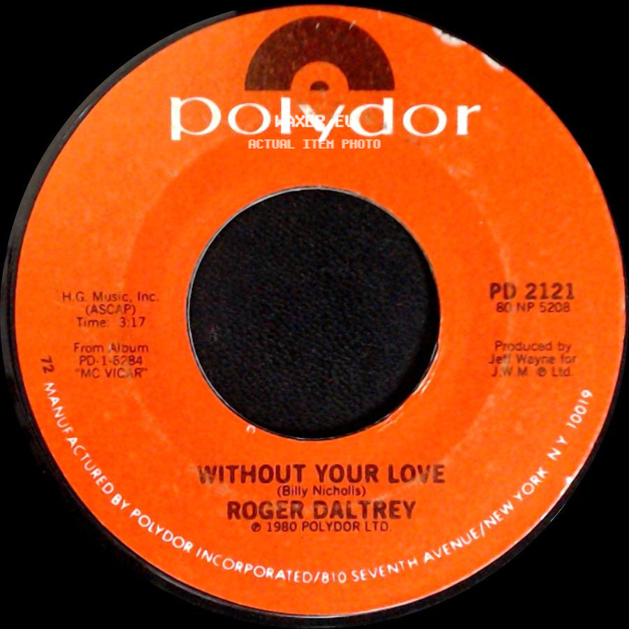 Roger Daltrey - Escape Part I / Without Your Love side B