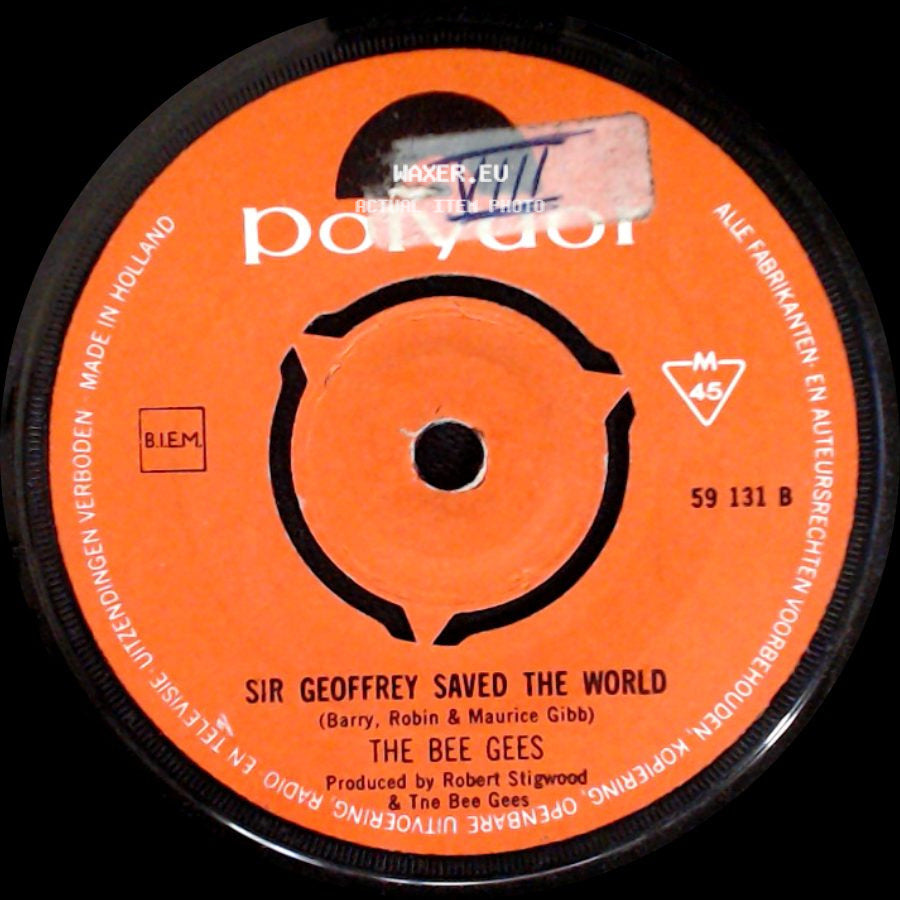 The Bee Gees - Sir Geoffrey Saved The World / World side A
