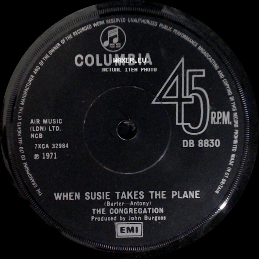 The Congregation - When Susie Takes The Plane / Softly Whispering I Love You side A
