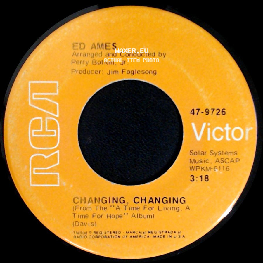 Ed Ames - Six Words / Changing, Changing (From The "A Time For Living, A Time For Hope" Album) side B