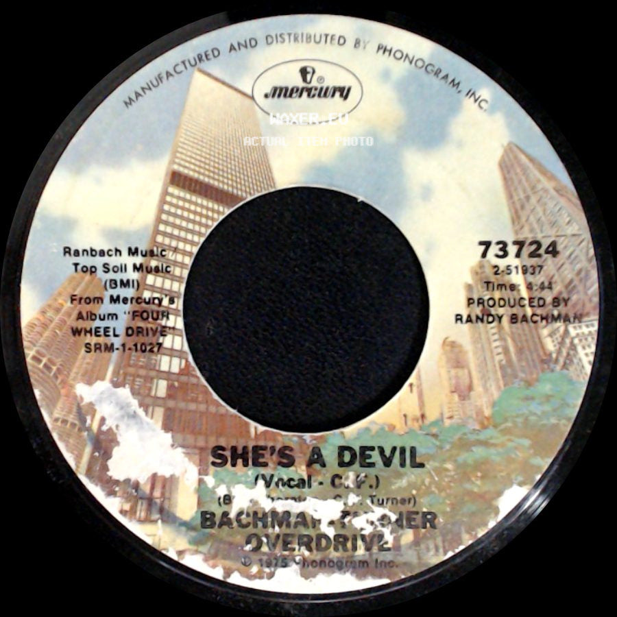 Bachman-Turner Overdrive - She's A Devil / Down To The Line side A