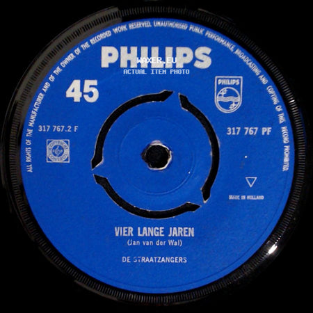 De Straatzangers - Vier Lange Jaren / Witte Rozen side A