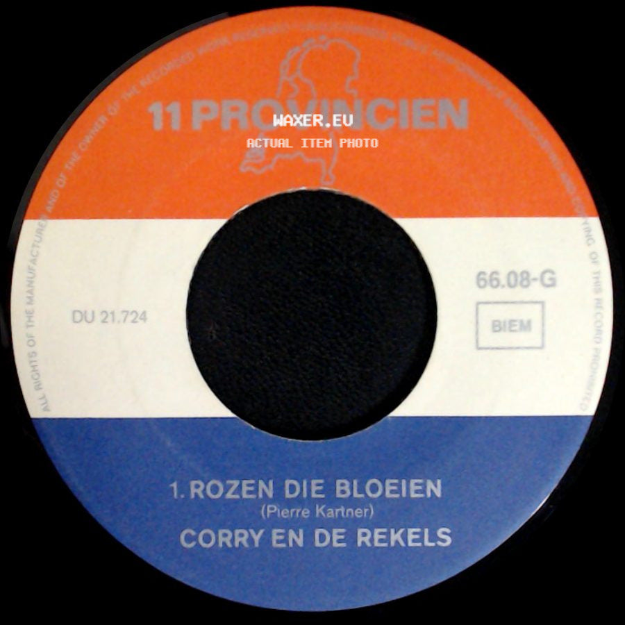 Corry En De Rekels - Ik Hoor Nog Je Stem / Rozen Die Bloeien side B