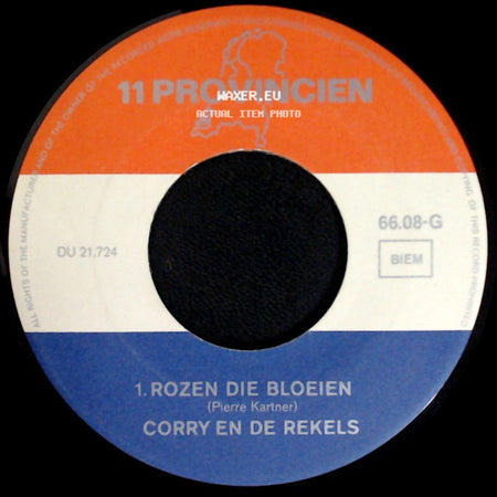 Corry En De Rekels - Ik Hoor Nog Je Stem / Rozen Die Bloeien side B