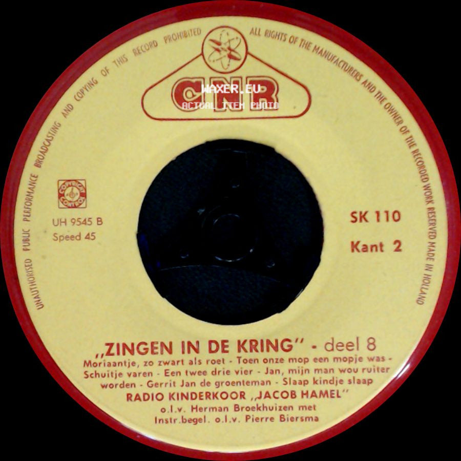 Radio Kinderkoor "Jacob Hamel" - Zingen In De Kring - Deel 8 / Zingen In De Kring - Deel 8 side A