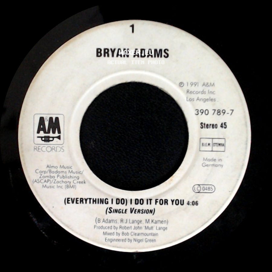 Bryan Adams - (Everything I Do) I Do It For You (Single Version) / She's Only Happy When She's Dancing (Live) side A