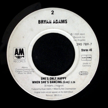 Bryan Adams - (Everything I Do) I Do It For You (Single Version) / She's Only Happy When She's Dancing (Live) side B