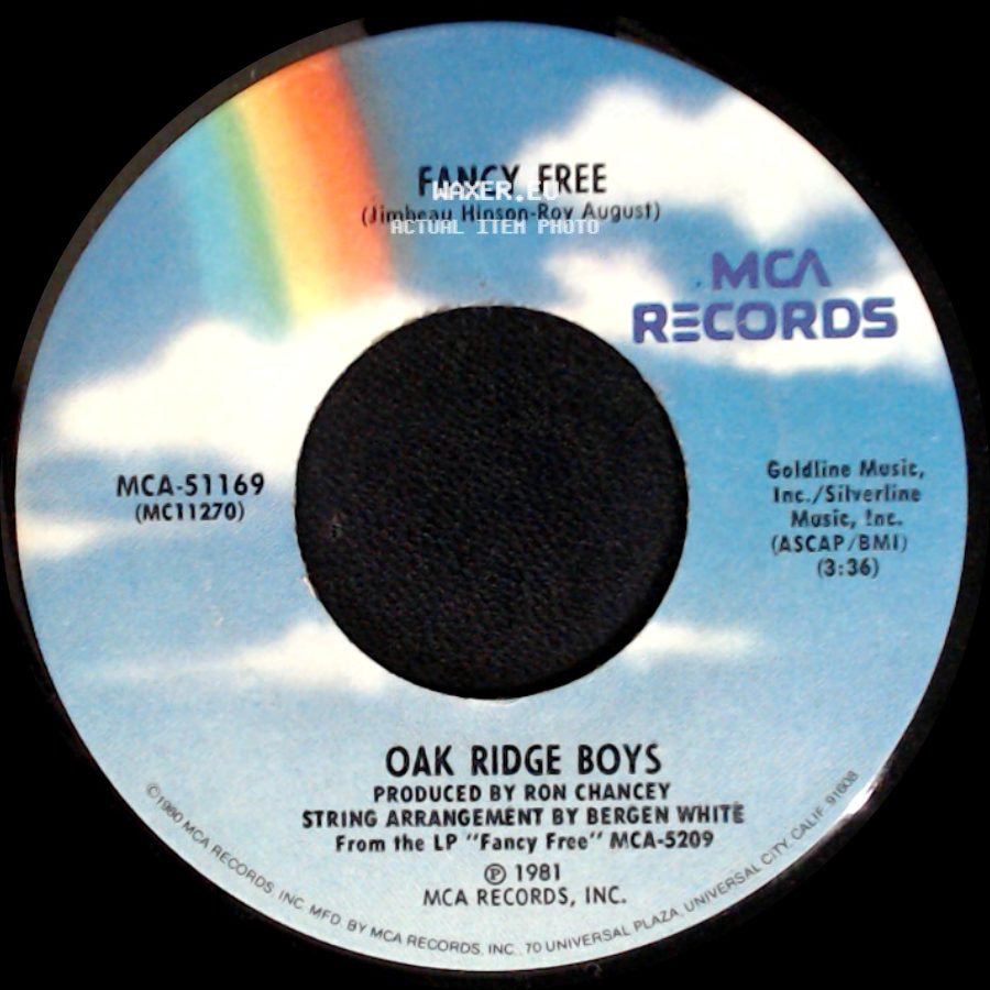 Oak Ridge Boys - Fancy Free / How Long Has It Been side A