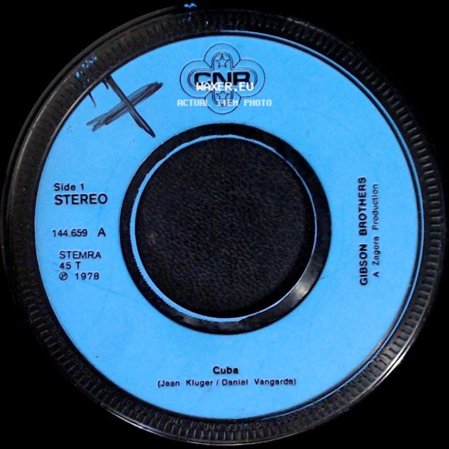 Gibson Brothers - Cuba / Cuba (Instrumental) side A